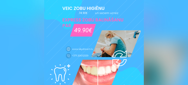 Zobu Higiēna un EXPRESS Zobu Balināšana